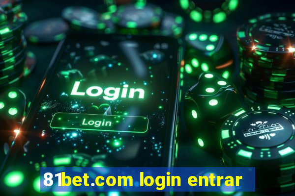 81bet.com login entrar